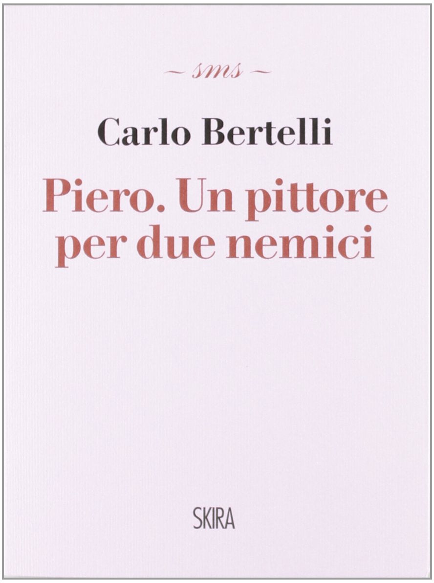 Piero. Un pittore per due nemici Film, Art & Culture