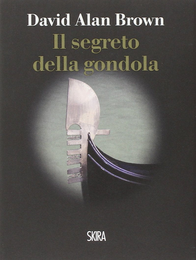 Il segreto della gondola (NarrativaSkira) Contemporary literature