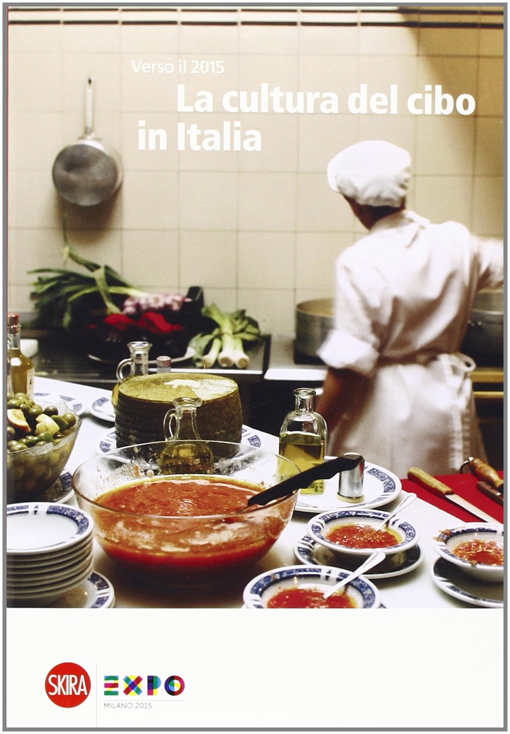La cultura del cibo in Italia Books