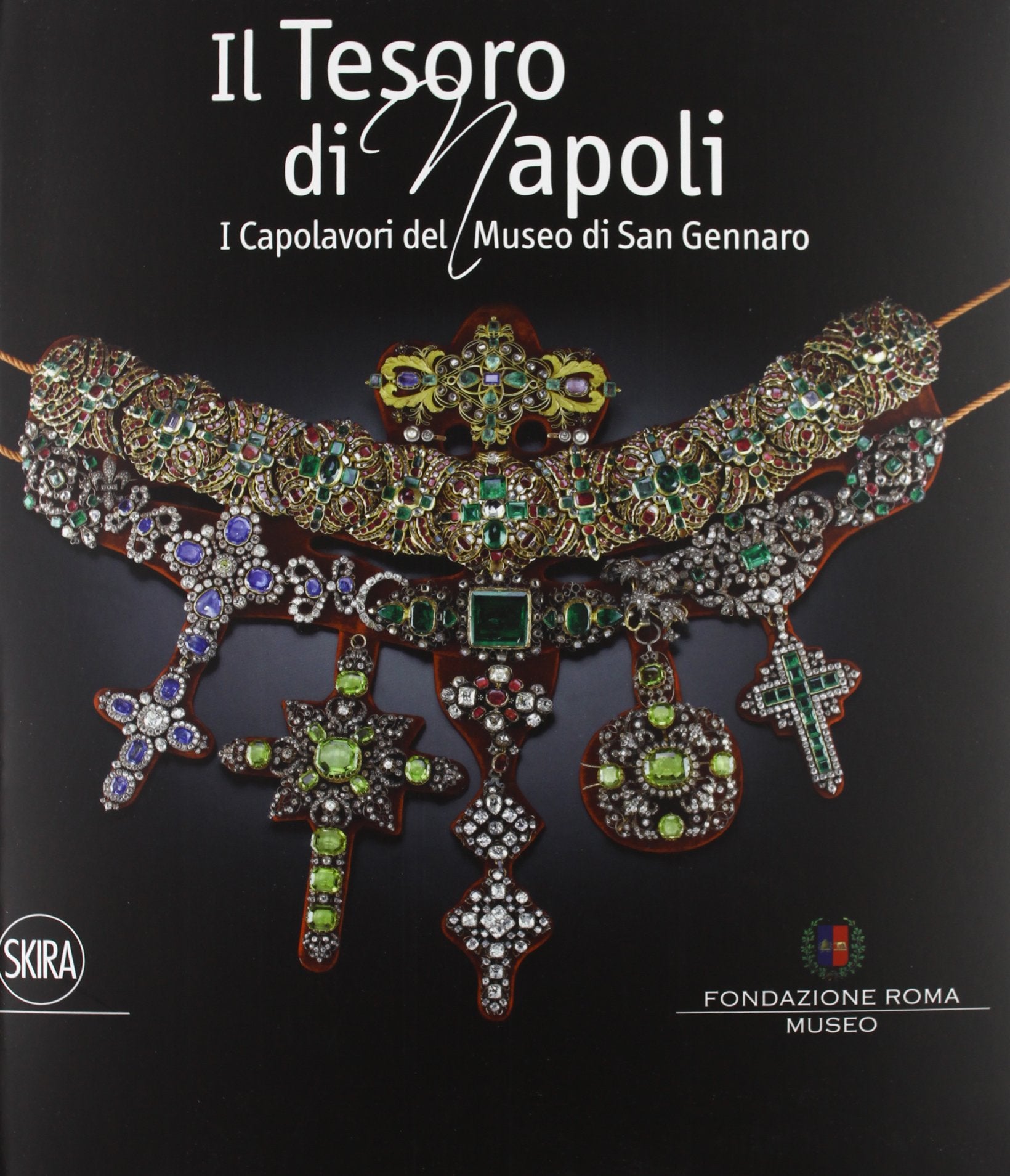 Il tesoro di Napoli. Capolavori del Museo di San Gennaro. Ediz. illustrata (Arte antica. Cataloghi) Film, Art & Culture