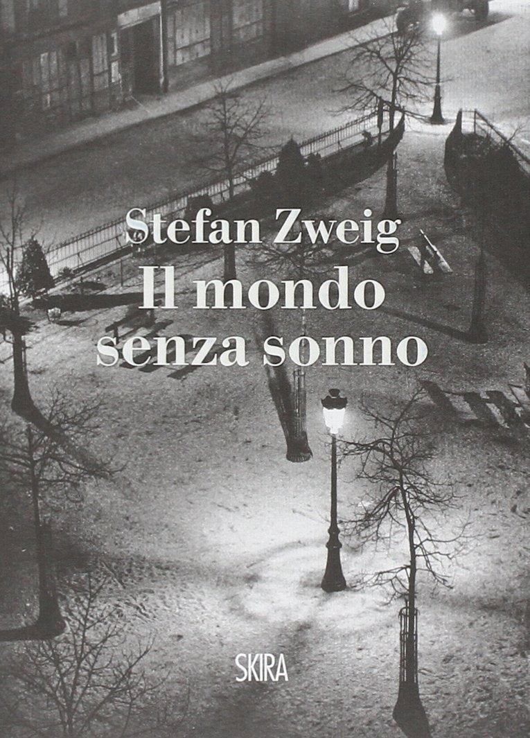 Il mondo senza sonno (NarrativaSkira) Classics