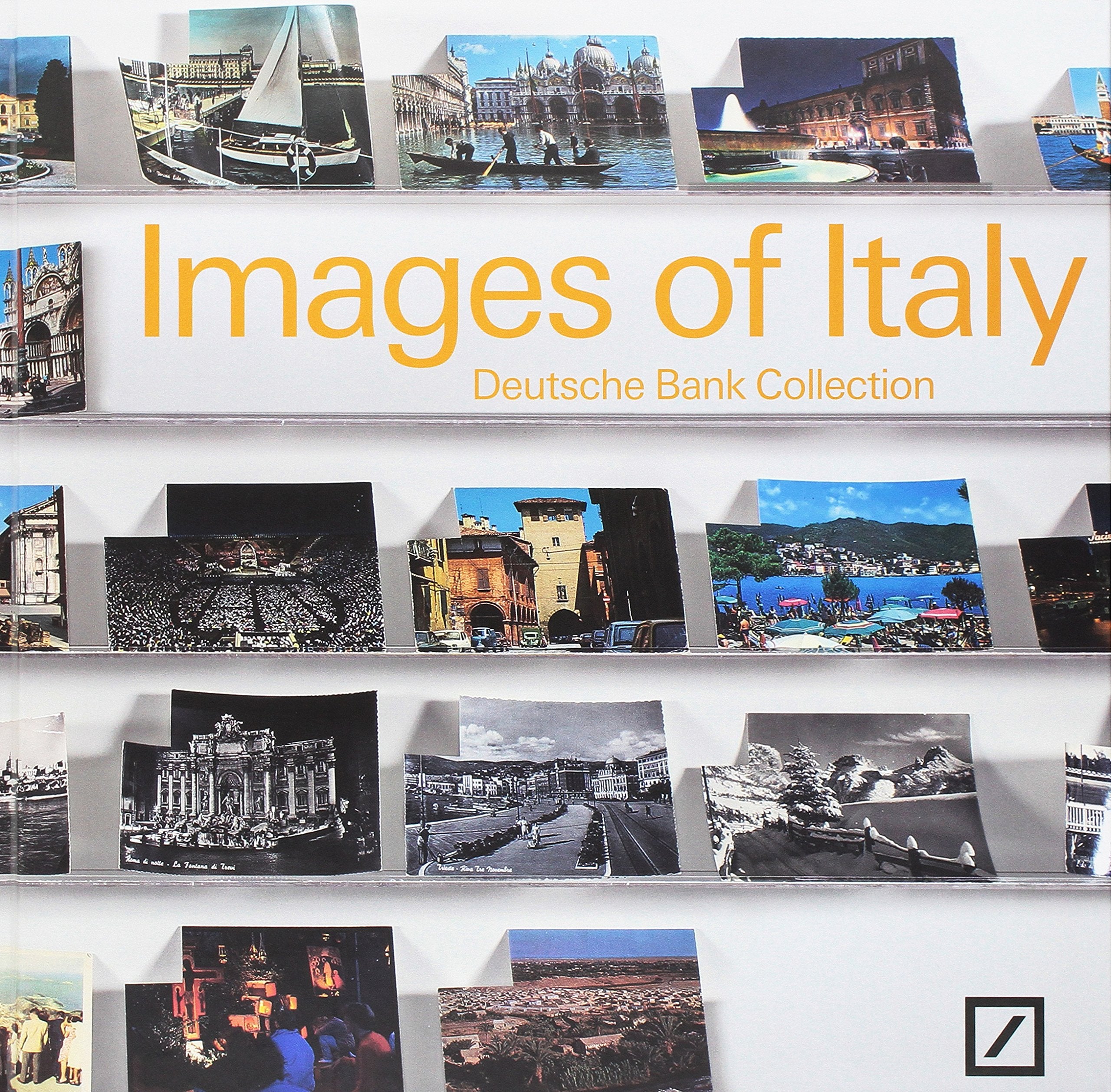 Images of Italy. Deutsche bank collection Italia. Ediz. bilingue book