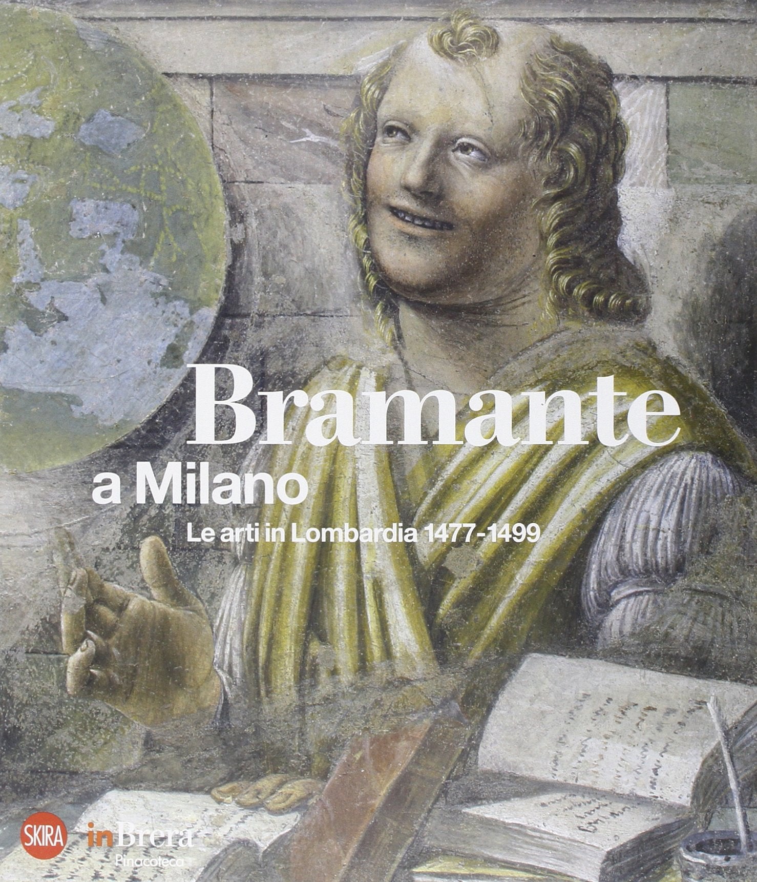 Bramante a Milano. Le arti in Lombardia 1477-1499 book