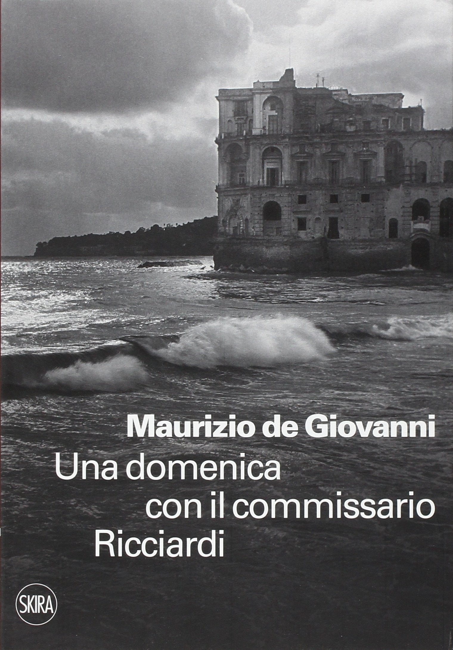 Una domenica con il commissario Ricciardi book