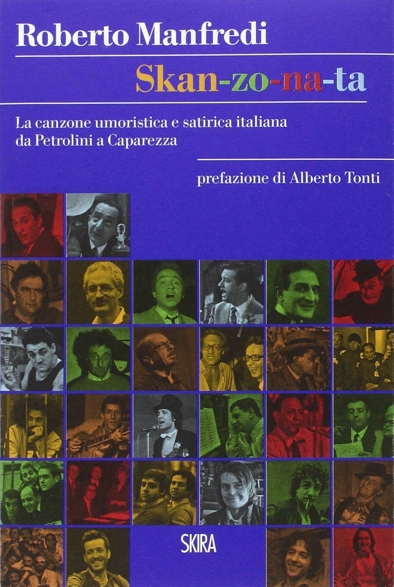 Skan-zo-na-ta. La canzone umoristica e satirica italiana da Petrolini a Caparezza Sheet Music