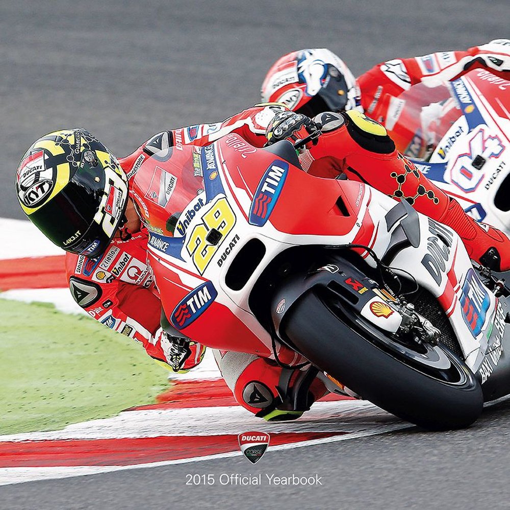 Ducati. 2015 official yearbook. Ediz. italiana e inglese (Design e arti applicate) Leisure, Home & Garden