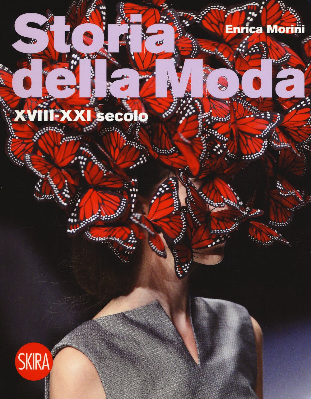 Storia della moda XVIII-XXI secolo Books