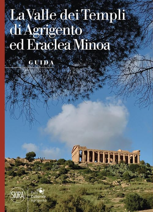 La Valle dei Templi di Agrigento ed Eraclea Minoa book