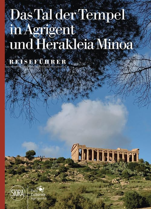 Das Tal der Tempel in Agrigent und Herakleia Minoa (Guide) Leisure, Home & Garden
