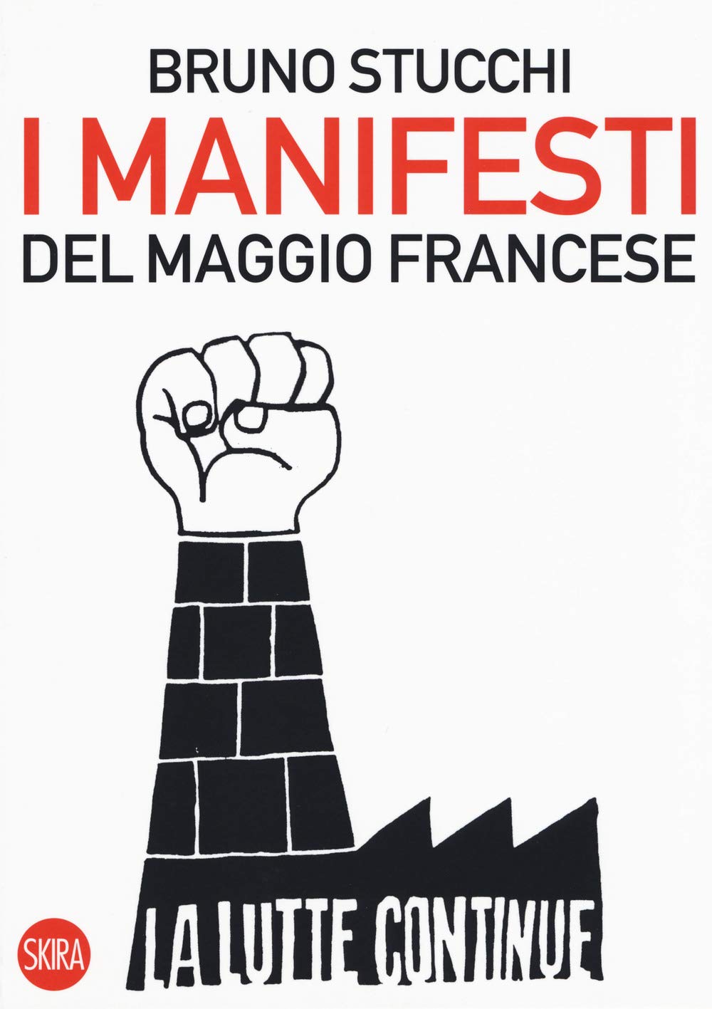 I manifesti del maggio francese. Ediz. illustrata book