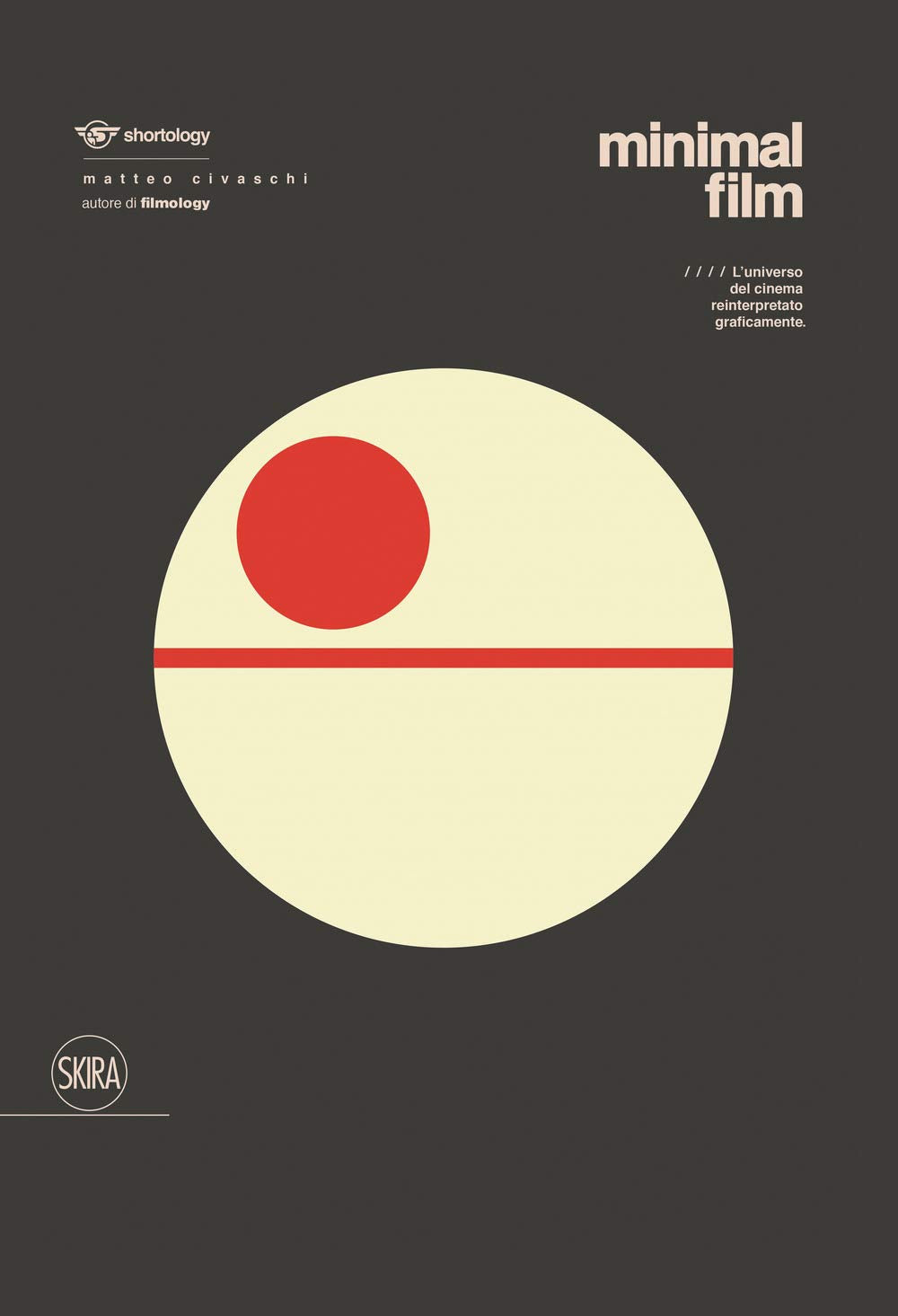 Minimal Film. L'universo del cinema reinterpretato graficamente Film, Art & Culture