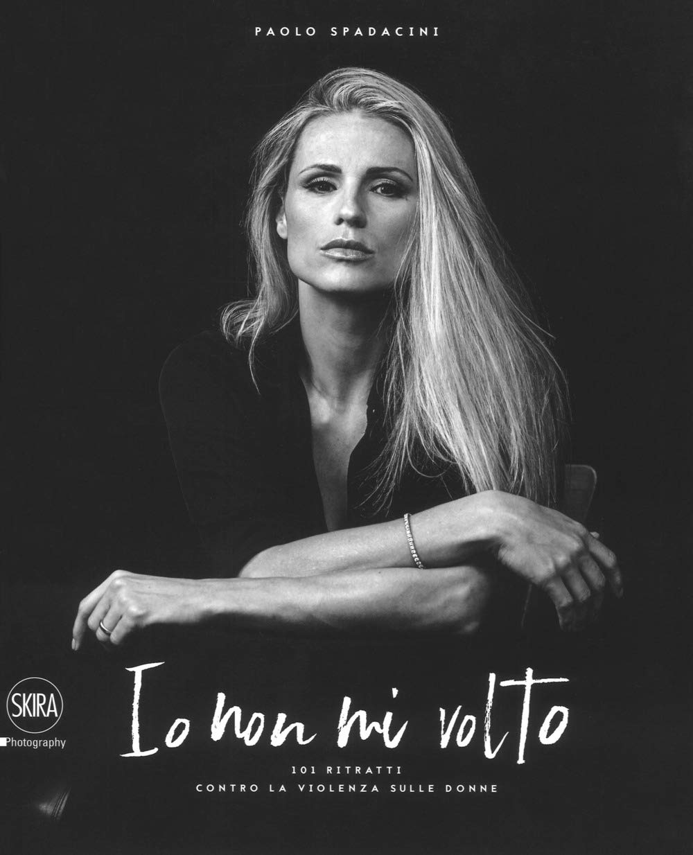 Io non mi volto. 101 ritratti contro la violenza sulle donne. Ediz. italiana e inglese book