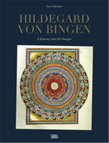 Hildegard von Bingen A Journey into the Images Film, Art & Culture