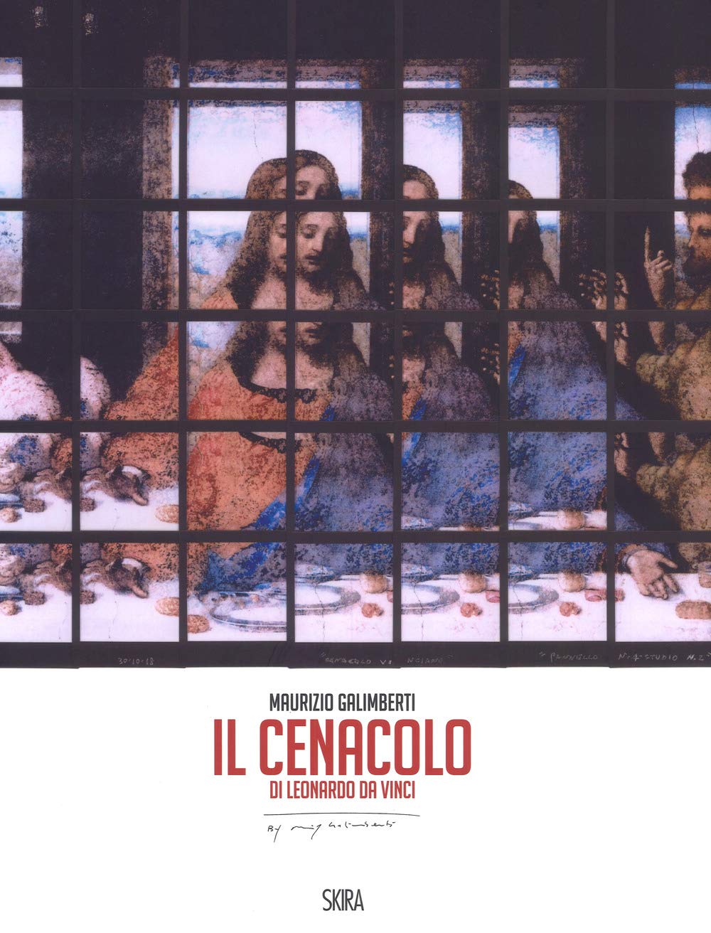 Il cenacolo di Leonardo da Vinci. Ediz. italiana e inglese book
