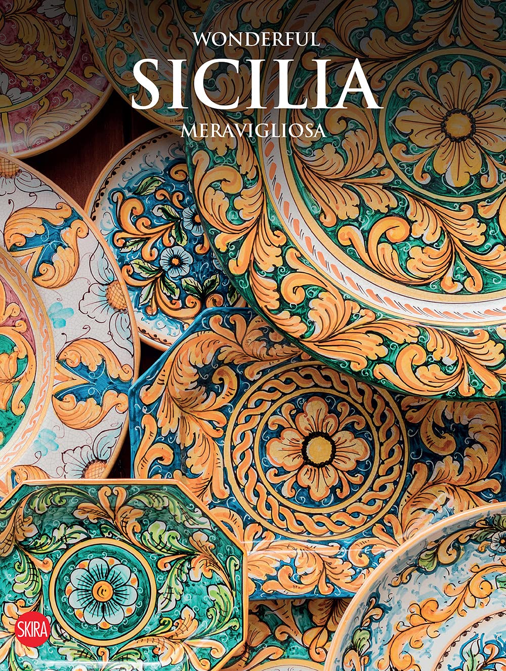 Wonderful Sicilia meravigliosa. Ediz. a colori book