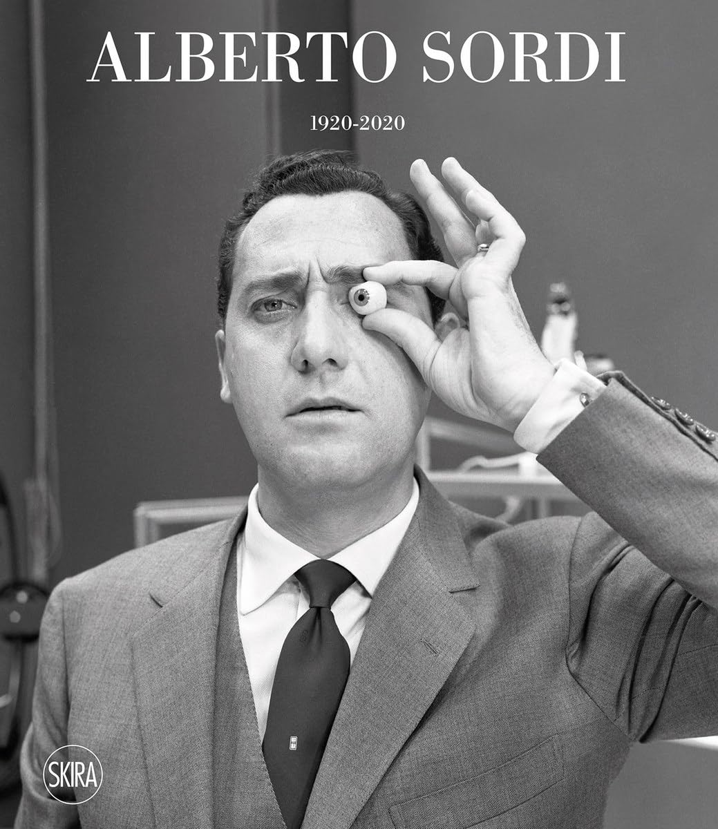 Alberto Sordi 1920-2020. Ediz. a colori Film, Art & Culture