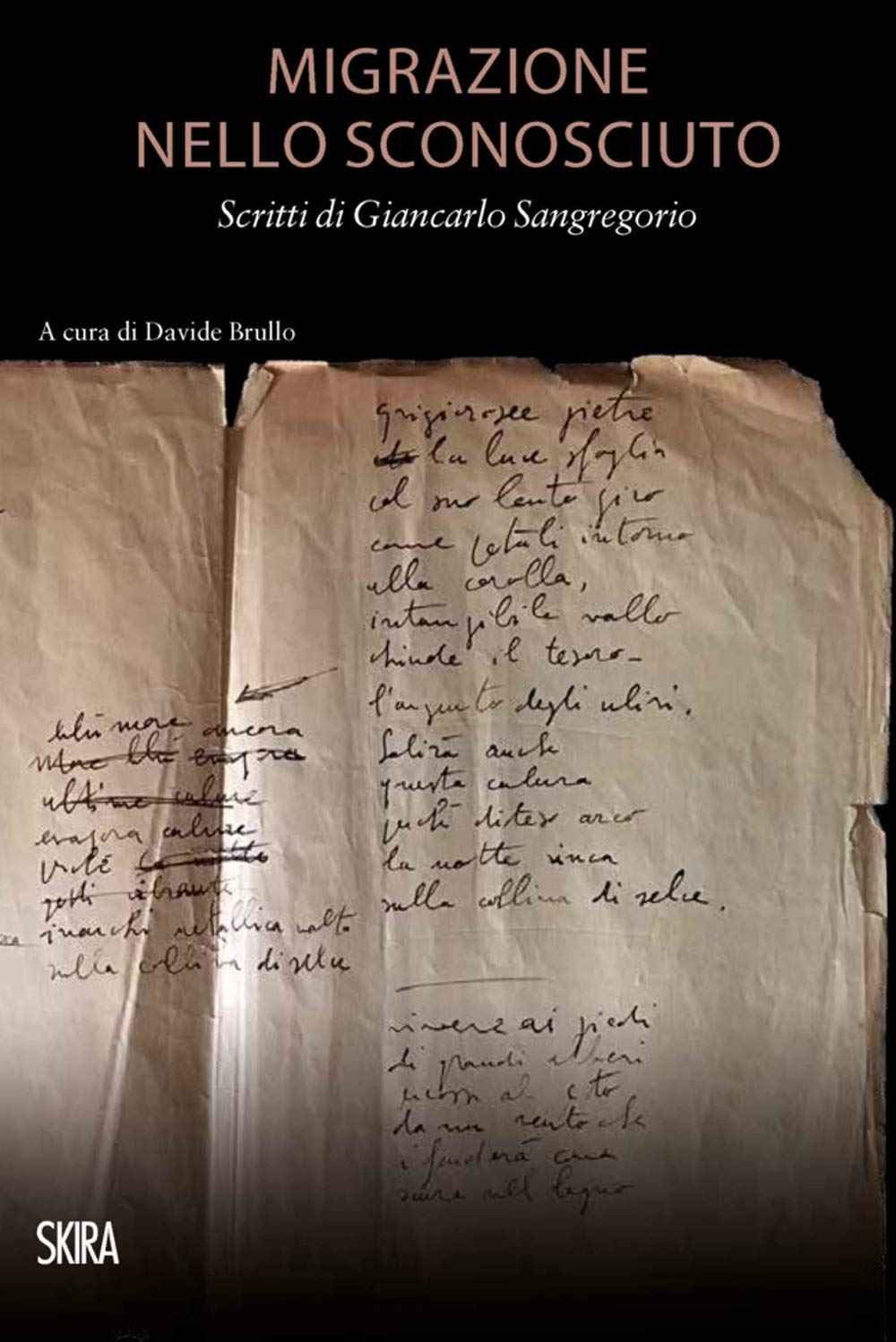 Migrazione nello sconosciuto. Scritti di Giancarlo Sangregorio (Letteratura) Poetry