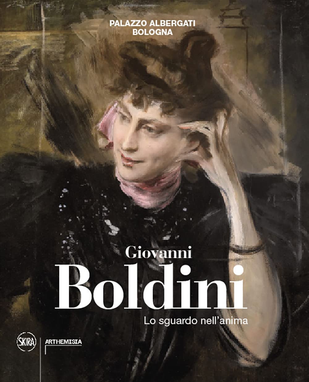 Giovanni Boldini. Lo sguardo nell'anima. Ediz. illustrata (Cataloghi) Film, Art & Culture