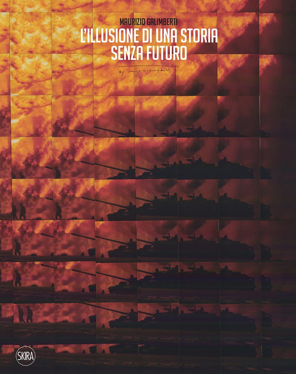 L'illusione di una storia senza futuro. Ediz. a colori book