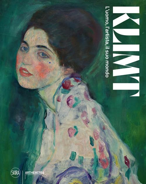 Klimt. L'uomo, l'artista, il suo mondo. Ediz. illustrata (Arte moderna. Cataloghi) Film, Art & Culture