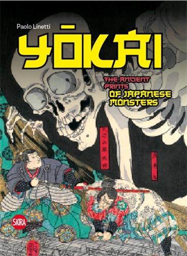 Yokai : The Ancient Prints of Japanese Monsters Manga