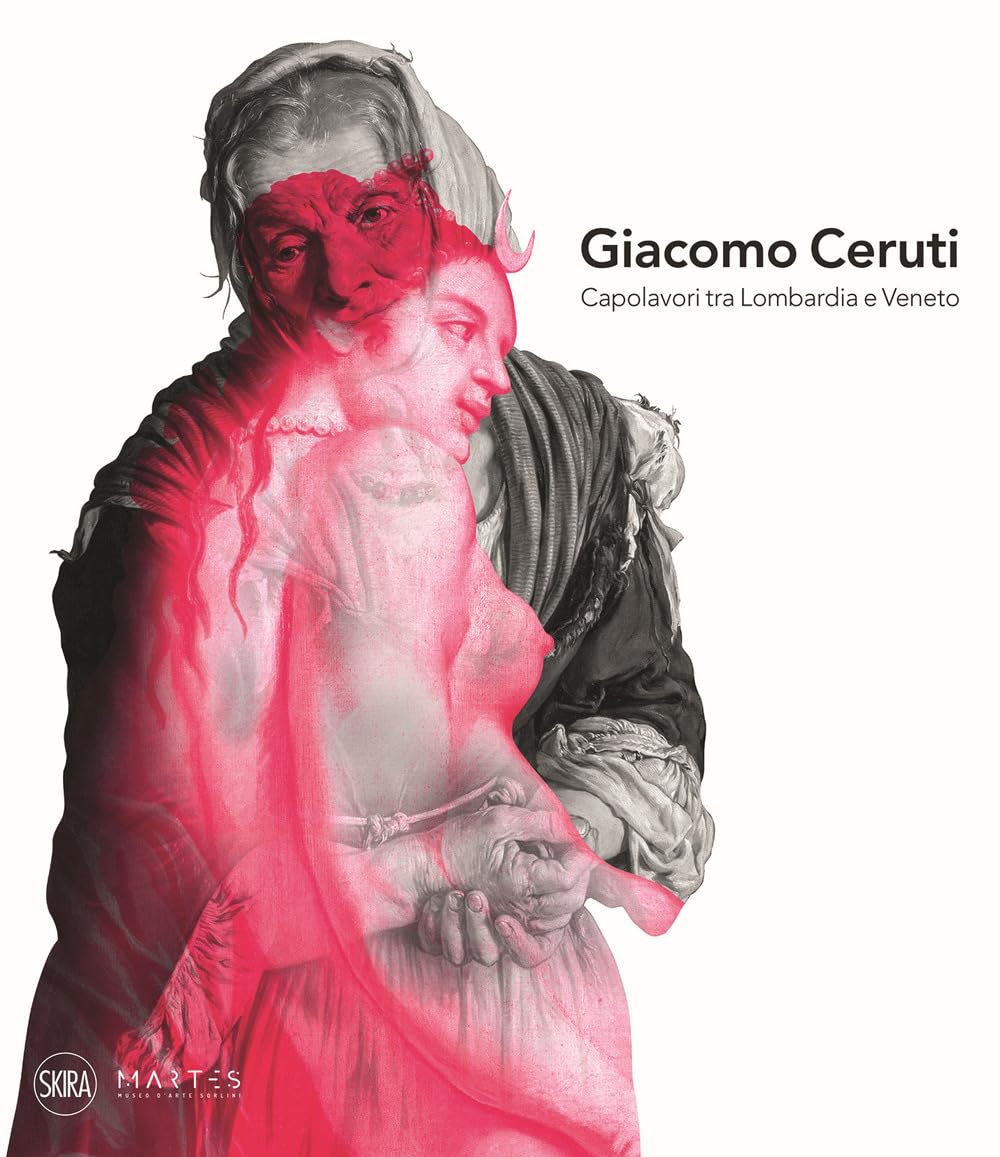 Giacomo Ceruti. Capolavori tra Lombardia e Veneto book