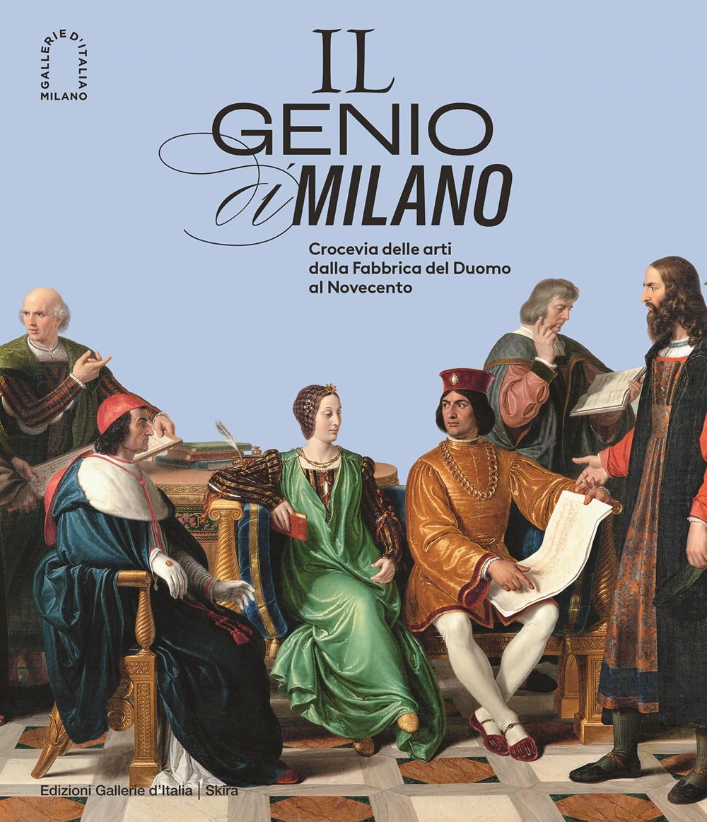 Il genio di Milano. Crocevia delle arti dalla fabbrica del duomo al Novecento Film, Art & Culture