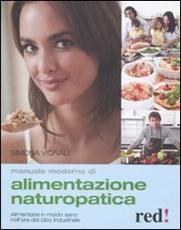 Manuale moderno di alimentazione naturopatica (Grandi manuali, Band 30) Leisure, Home & Garden