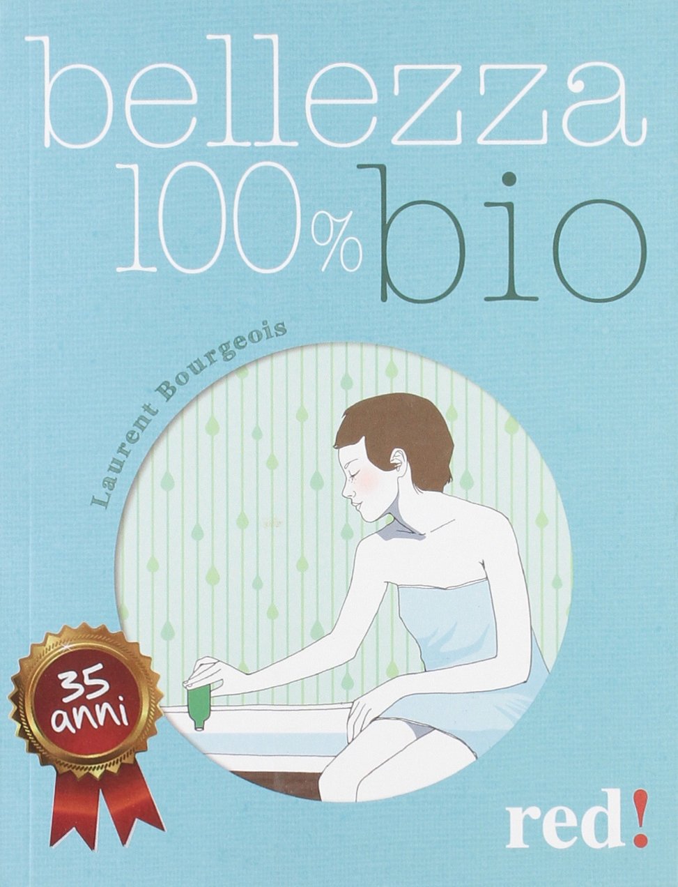 Bellezza 100% bio (Economici di qualità, Band 168) Leisure, Home & Garden
