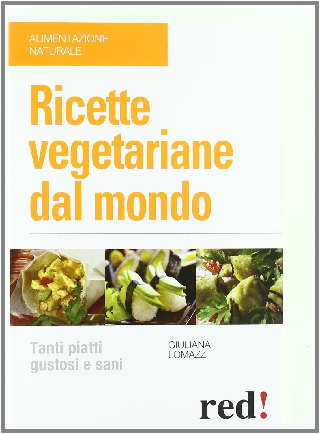 Ricette vegetariane dal mondo book