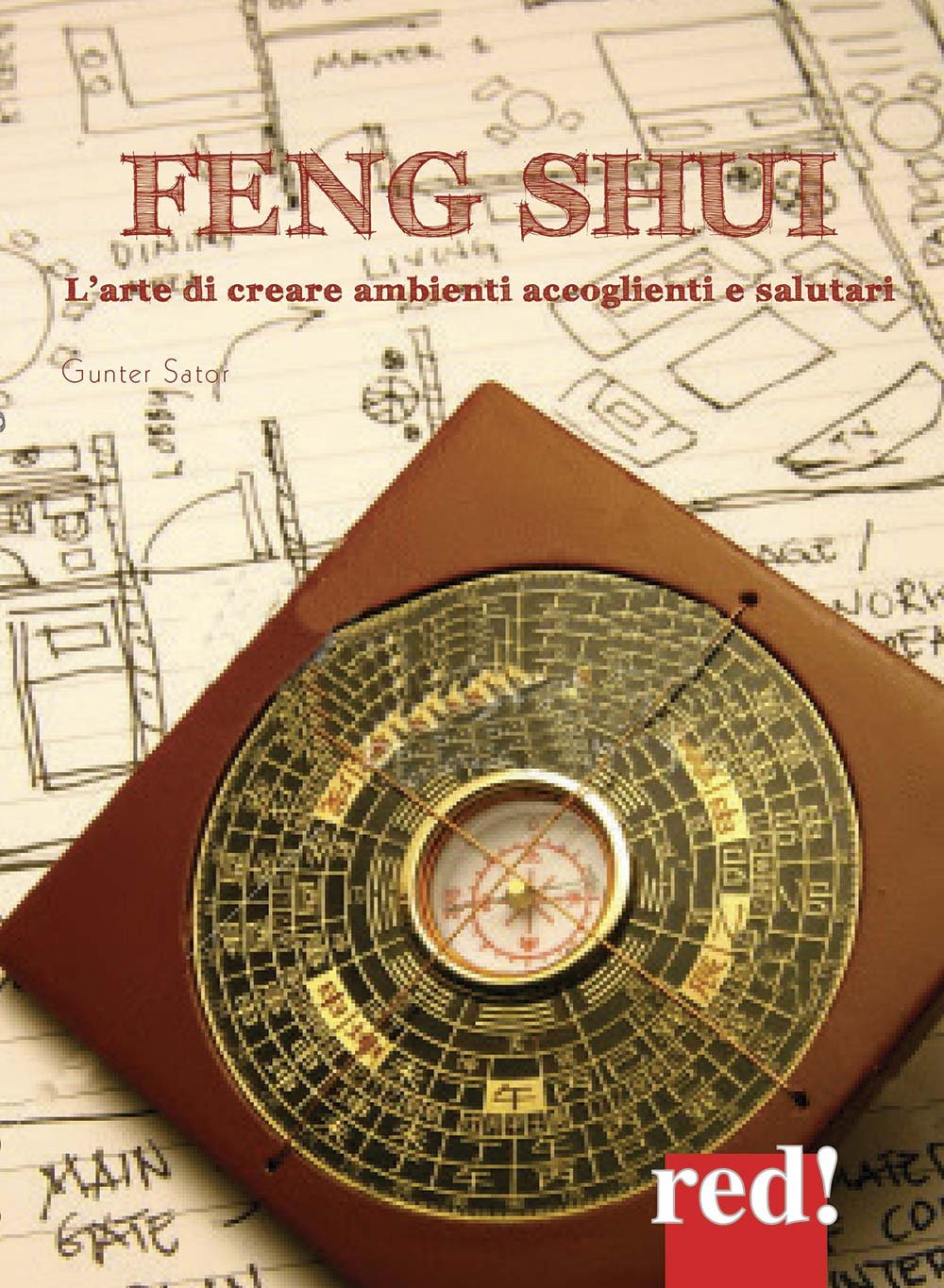 Feng shui. L'arte di creare ambienti accoglienti e salutari Religion & Esotericism