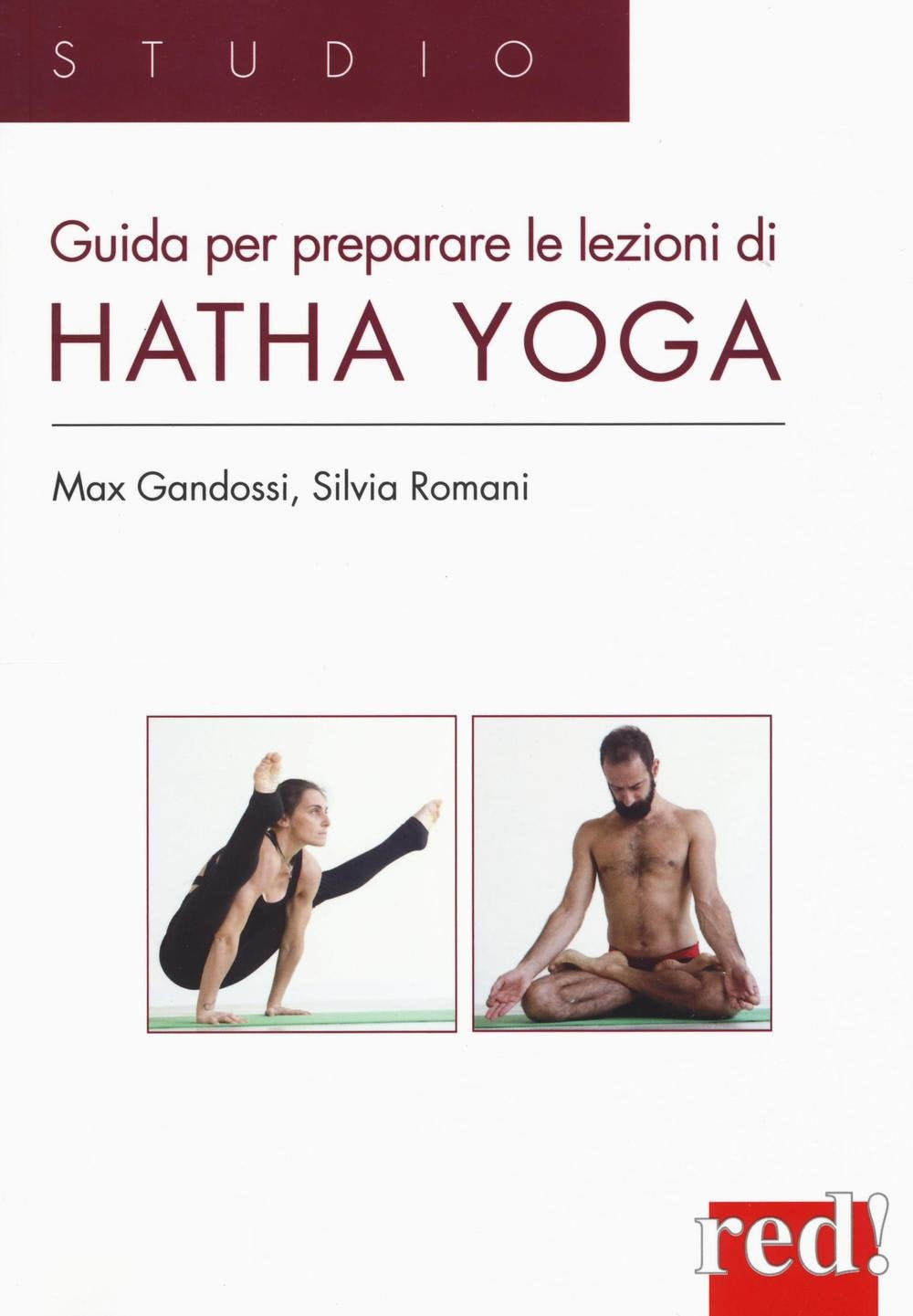 Guida per preparare le lezioni di Hatha yoga (Studio, Band 64) Lifestyle