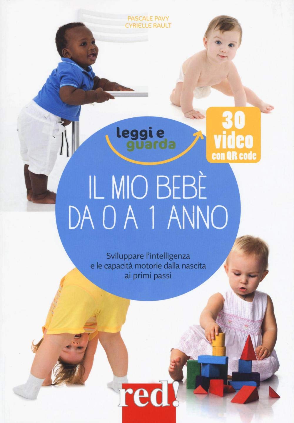 Il mio bebè da 0 a 1 anno (Genitori e figli, Band 24) Parents & Children