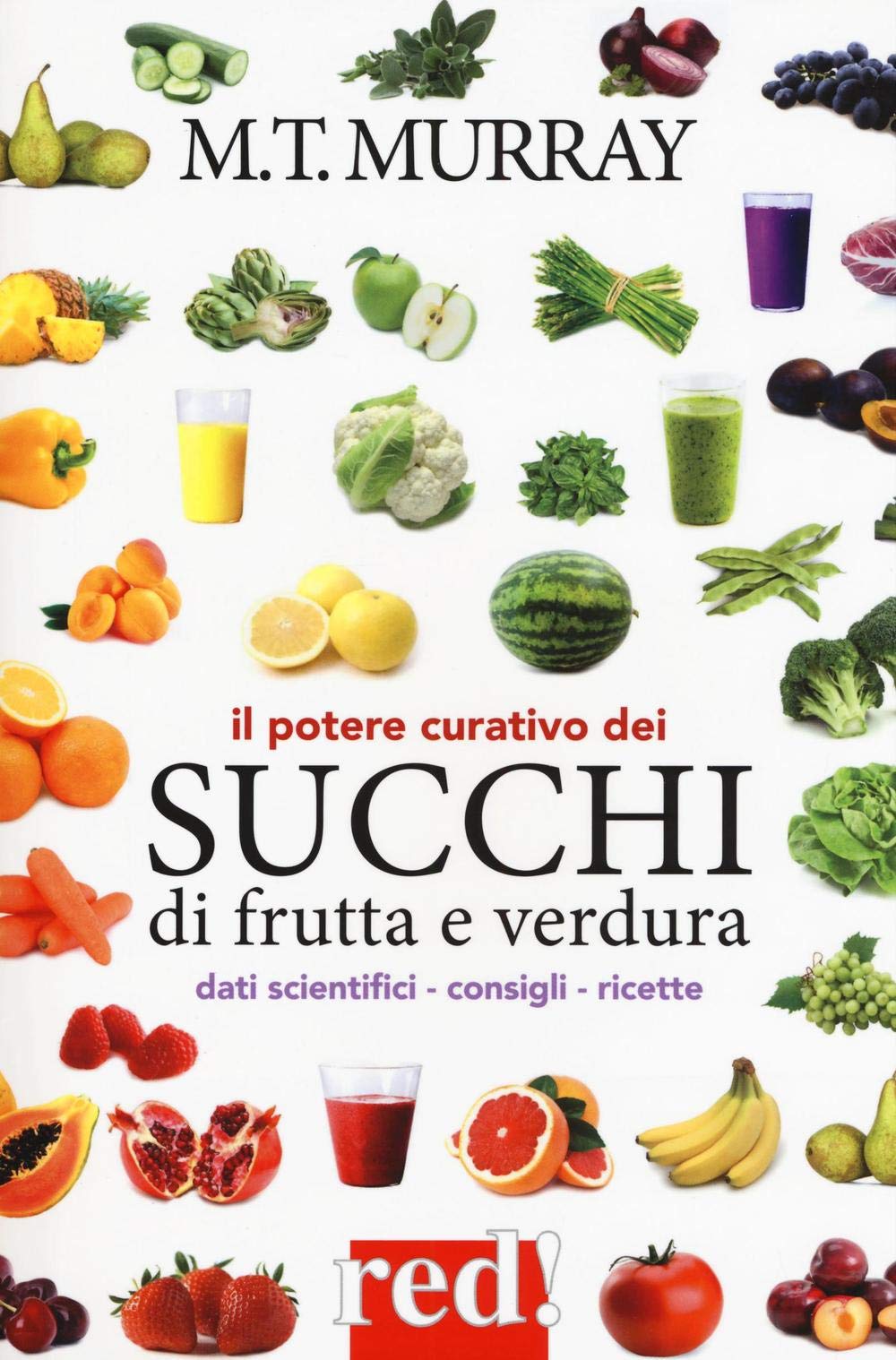 Il potere curativo dei succhi di frutta book