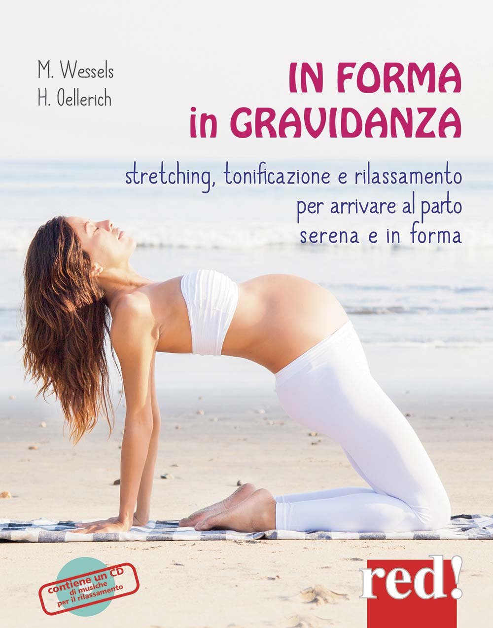 In forma in gravidanza. Ediz. a colori. Con CD Audio book