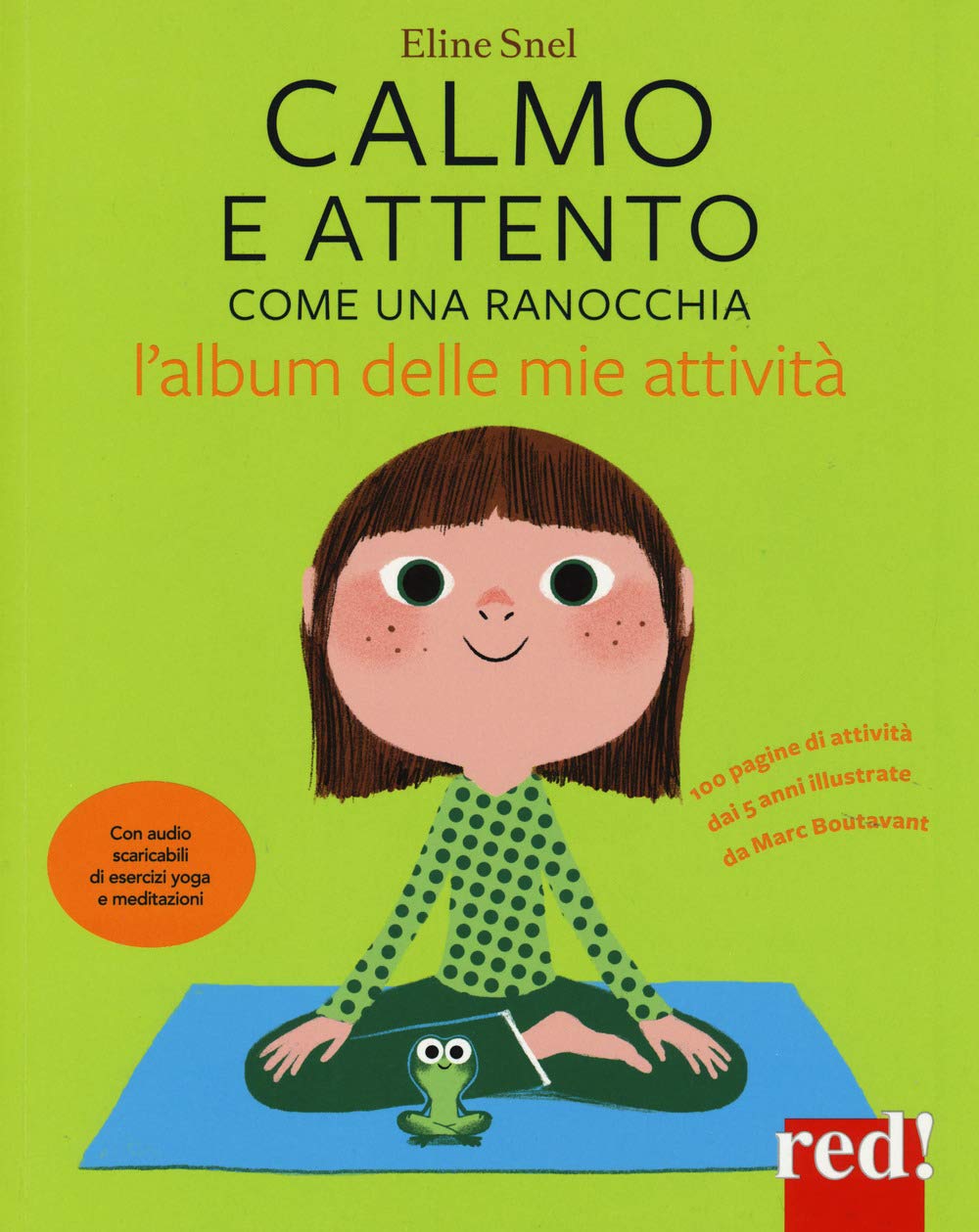 Calmo e attento come una ranocchia. L'album delle mie attività (Strenne, Band 47) Tiptoi & Games