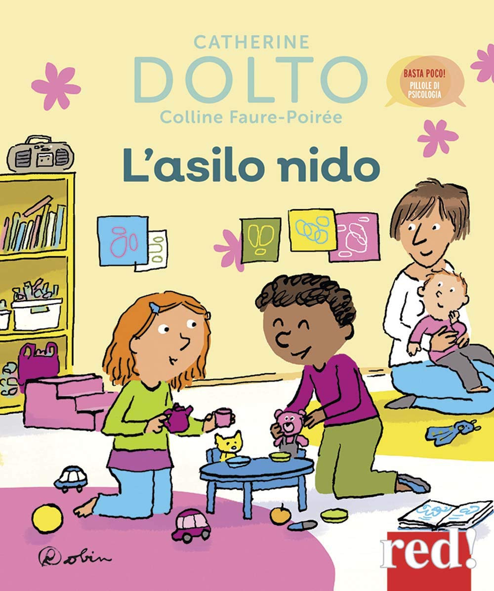 L'asilo nido. Ediz. a colori Non-fiction