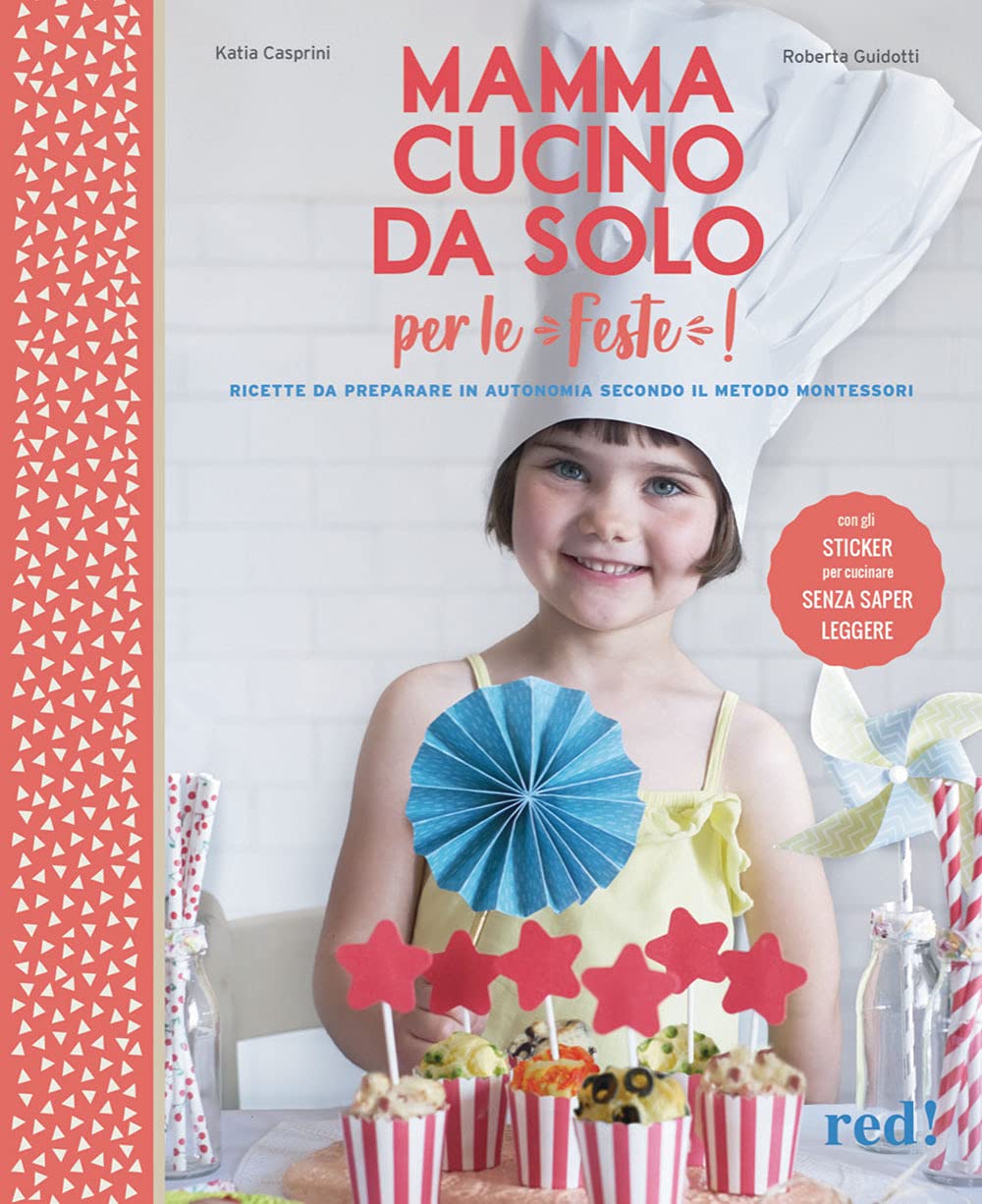 Mamma, Cucino Da Solo Per Le Feste! Con Adesivi. Ediz. Illustrata Leisure, Home & Garden