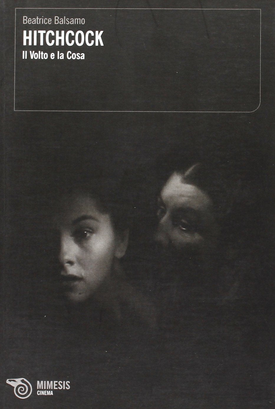Hitchcock. Il volto e la cosa book