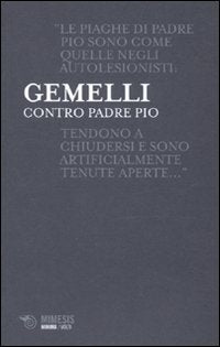 Contro padre Pio (Minima / Volti) Religion & Esotericism
