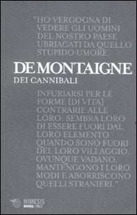 Dei cannibali. Alle origini del relativismo moderato book
