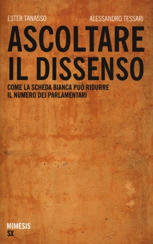 Ascoltare il dissenso. Come la scheda bianca può ridurre il numero dei parlamentari book