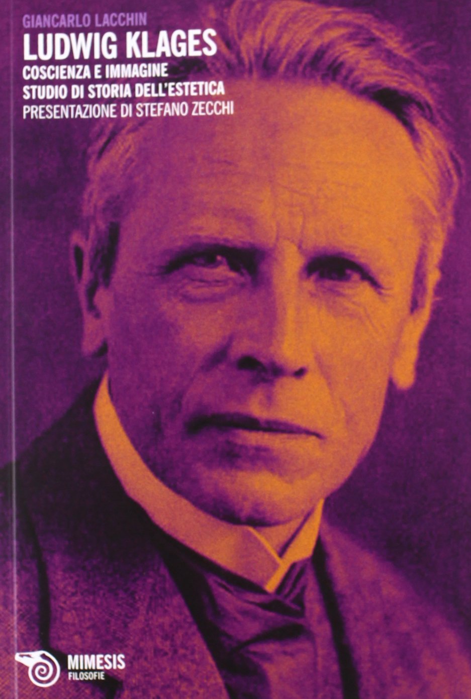 Ludwig Klages. Coscienza e immagine. Studio di storia dell'estetica book