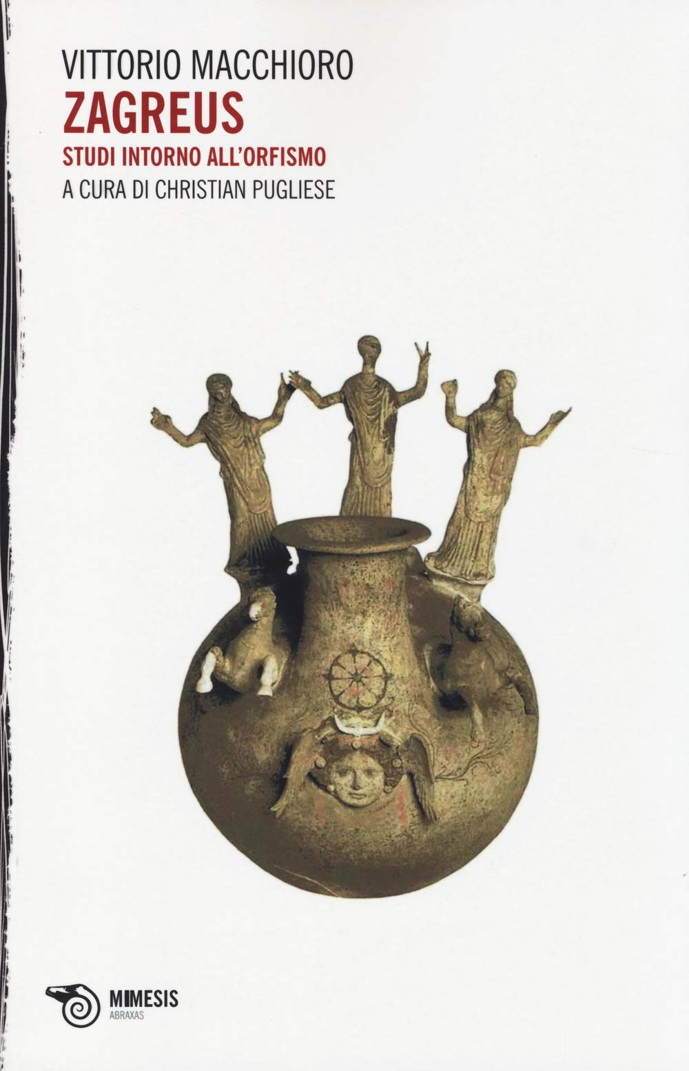 Zagreus. Studi intorno all'orfismo book