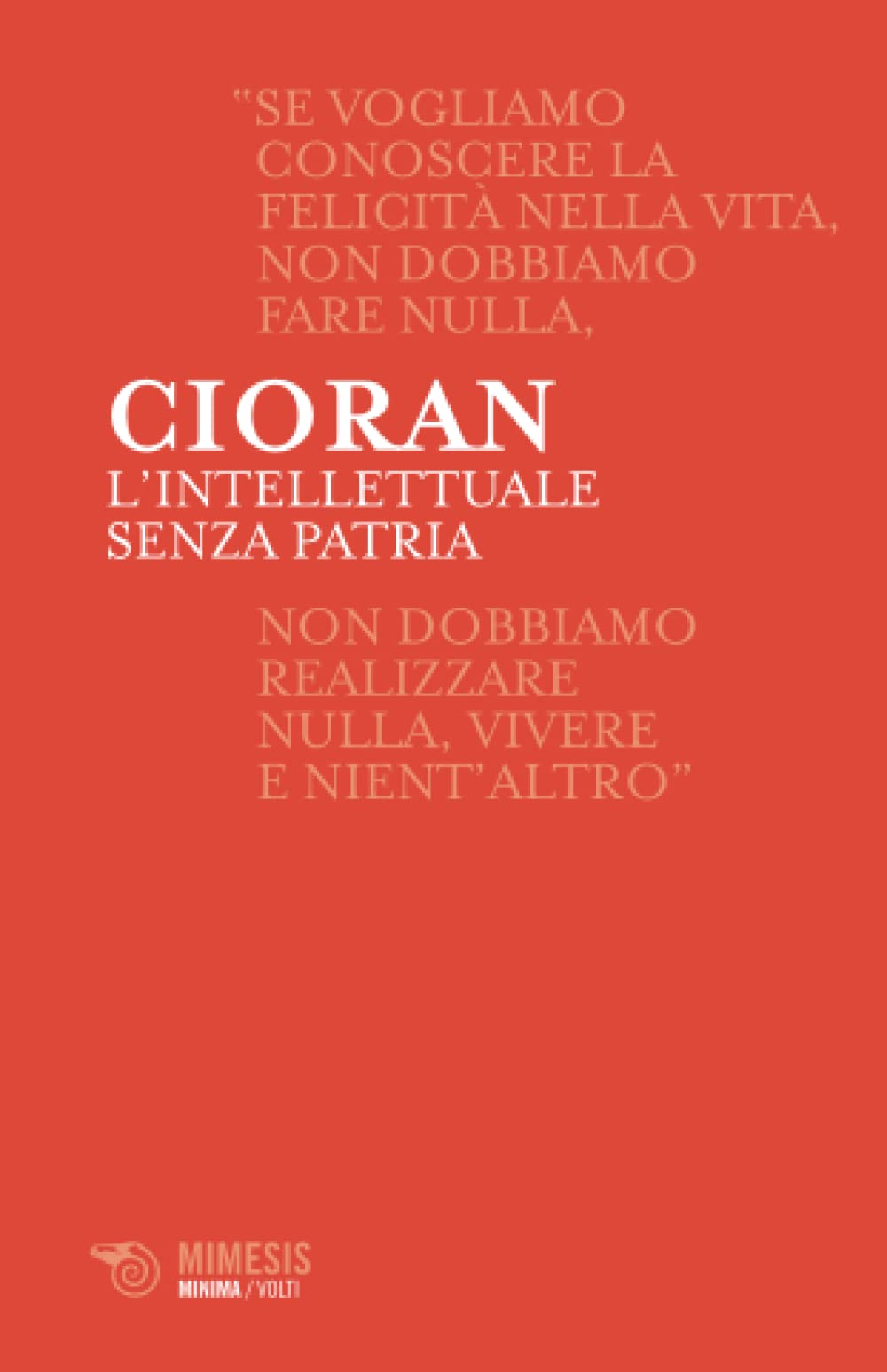 L'intellettuale senza patria (Minima / Volti) Philosophy