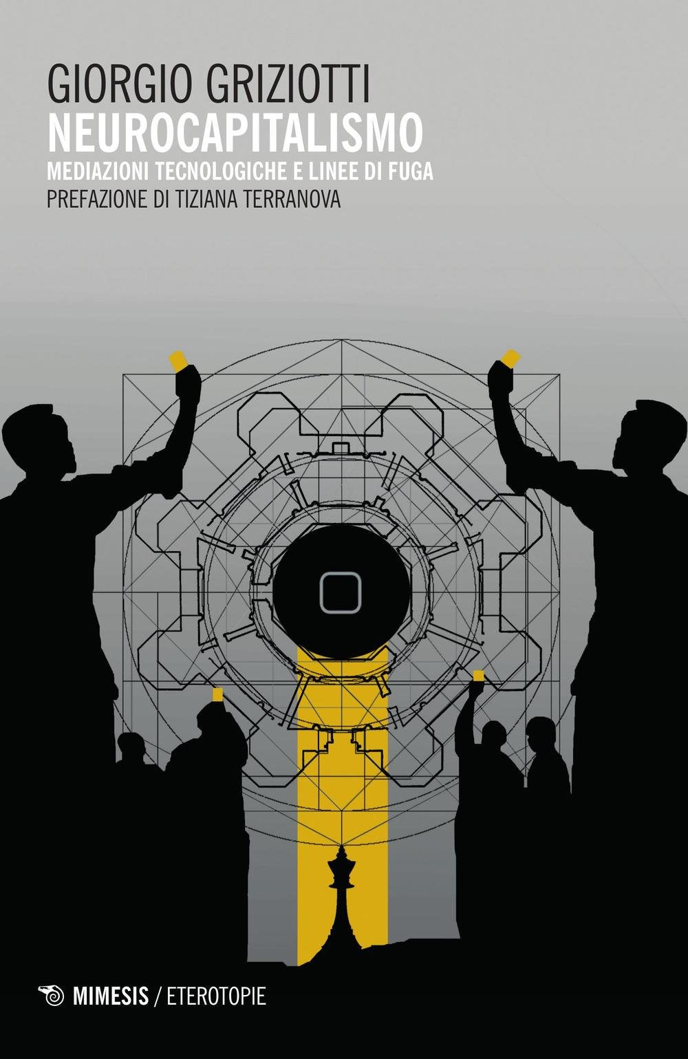 Neurocapitalismo. Mediazioni tecnologiche e linee di fuga book
