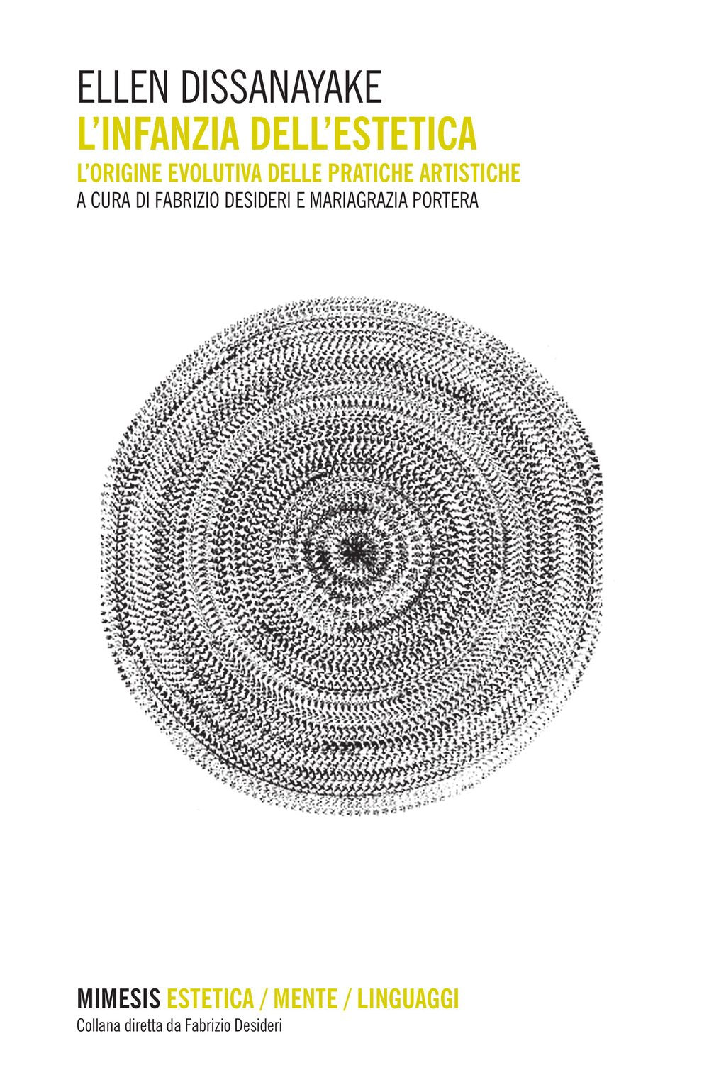 L'infanzia dell'estetica. L'origine evolutiva delle pratiche artistiche book
