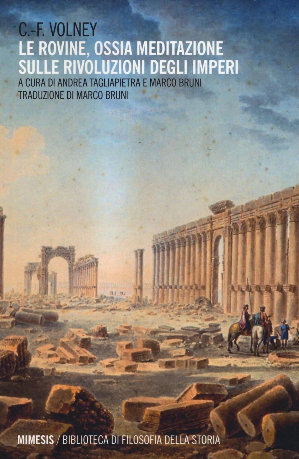 Le rovine. Ossia meditazione sulle rivoluzioni degli imperi book