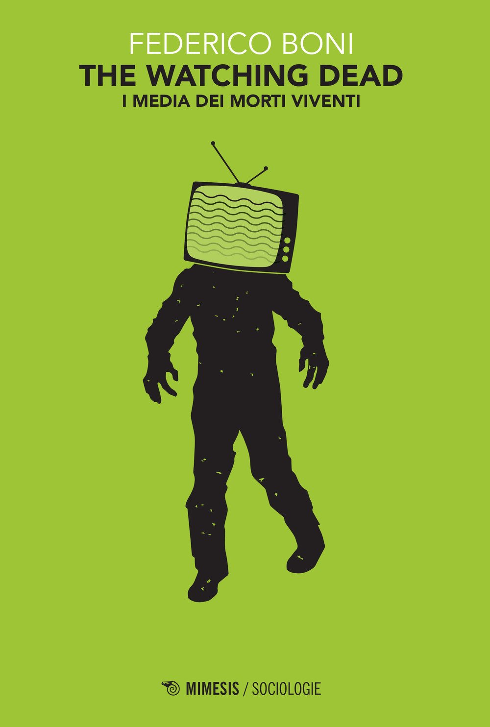 The watching dead. I media dei morti viventi book