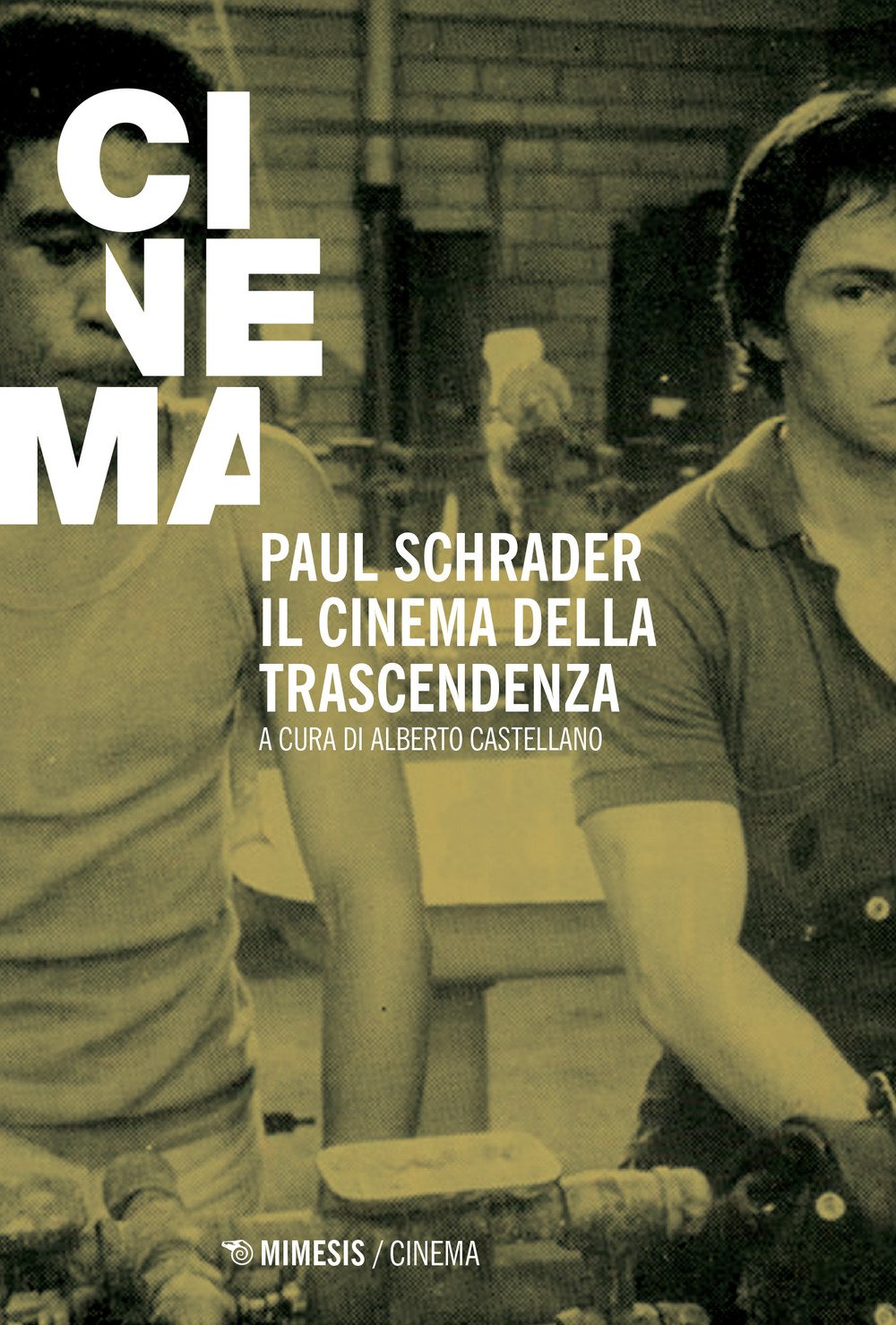Paul Schrader. Il cinema della trascendenza book